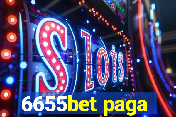 6655bet paga
